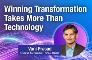 Winning Transformation Takes More Than Technology